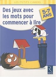 Des  jeux avec des mots pour commencer à lire