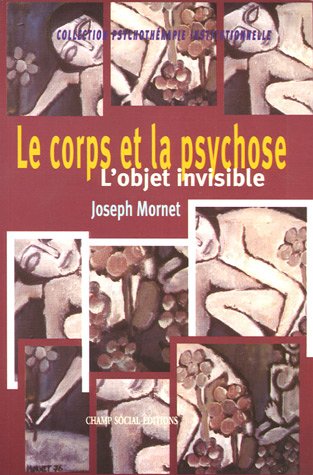 Le  corps et la psychose