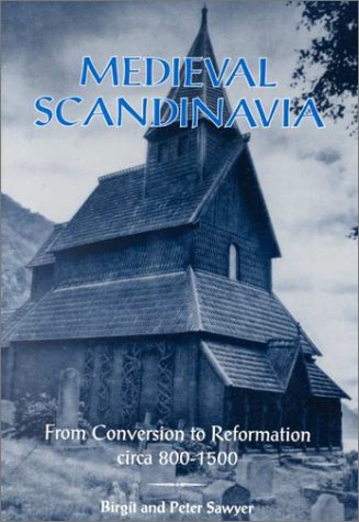 "Medieval Scandinavia - From Conversion to Reformation, Circa 800-1500" av Birgit Sawyer