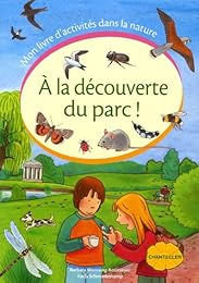 À la découverte du parc !