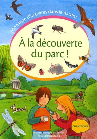 À la découverte du parc !