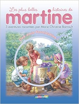 Amazon Fr Les Plus Belles Histoires De Martine Tome 1 Des Amis Formidables 1cd Audio Delahaye Gilbert Marlier Marcel Marlier Jean Louis Barrault Marie Christine Livres