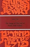 Image of the Jew in Polish Folk Culture, Cala, Alina, 9652239003