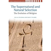 The Supernatural and Natural Selection: Religion and Evolutionary Success (Studies in Comparative Social Science)