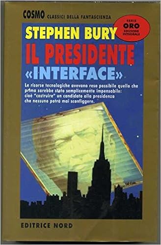 Stephen Bury - Il Presidente (Interface) - (2002)