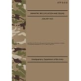 ATP 3-21.8 Infantry Rifle Platoon and Squad - Jan. 2024: Field Pocket Size