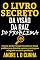 Livro O LIVRO SECRETO DA VISÃO DA RAIZ DO PROBLEMA: Pare de perder tempo e obtenha sucesso e vantagens atingindo a raiz do problema!