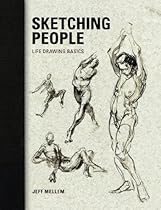 Sketching People: Life Drawing Basics Sketching People: Life Drawing Basics