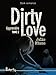 Dirty Love: Apprendre (French Edition) by