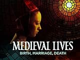 Medieval Lives