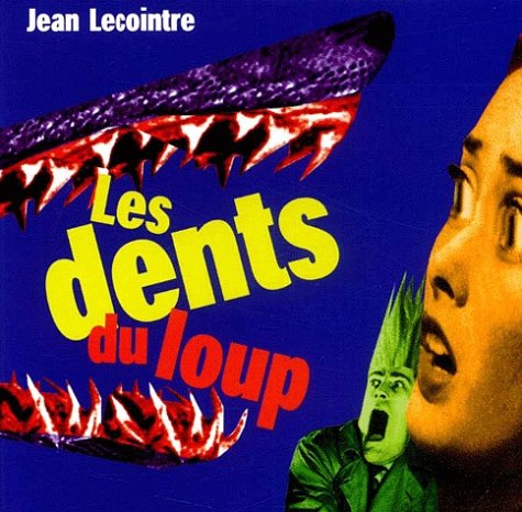 Les  dents du loup