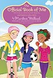 The Official Book of Me: Tips for a Lifestyle of Health, Happiness & Wellness by Marlene Wallach, Monika Roe