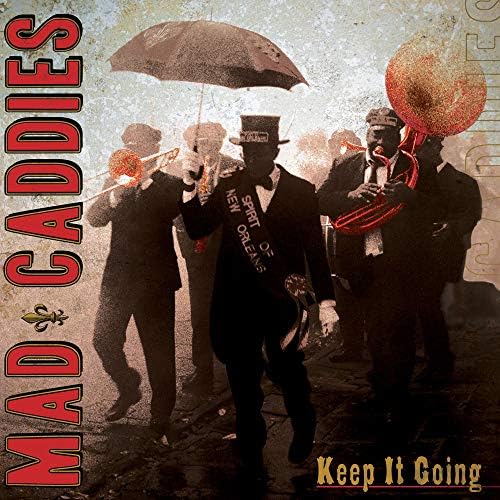 Mad Caddies, Mark Iversen, Chuck Robertson, Keith Douglas, Carter