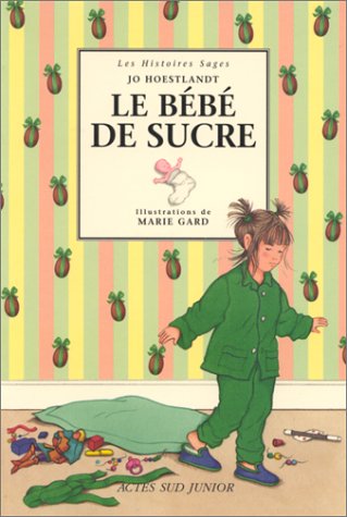 Bebe De Sucre Asj Albums French Edition Hoestlandt Jo Gard Marie Amazon Com Books