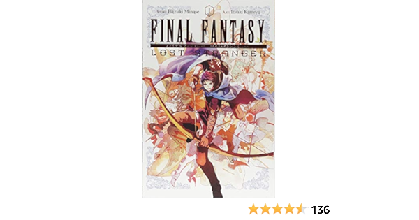Final Fantasy Lost Stranger Vol 1 Amazon Ca Minase Hazuki Kameya Itsuki Books