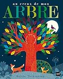 Au creux de mon arbre (French Edition) by