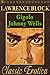 Gigolo Johnny Wells (Collection of Classic Erotica Book 3) by Lawrence Block