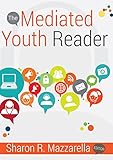 The Mediated Youth Reader by
