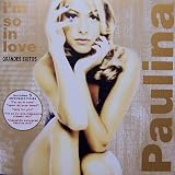 Paulina Rubio Album: «Serie De Oro - Grandes Exitos (I'm So In Love)» (Front side) Paulina Rubio Album: «Serie De Oro - Grandes Exitos (I'm So In Love)» (Front side)