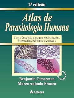 Livro Atlas de Parasitologia Humana - 2ª Edição (eBook)