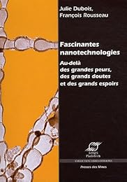 Fascinantes nanotechnologies
