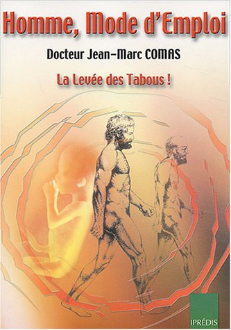 Homme, mode d'emploi