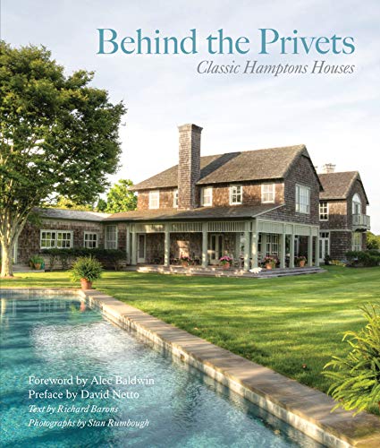Behind the Privets: Classic Hamptons Houses by