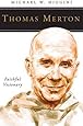 Thomas Merton: Faithful Visionary (People of God)