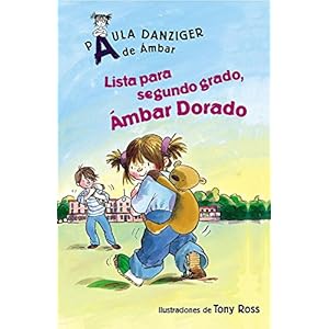 Lista para segundo grado, Ámbar Dorado / Get Ready for Second Grade, Amber Brown  (Spanish Edition) (A de Ámbar/ A Is for Amber)