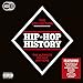 Hip-Hop History: The Collection / Various