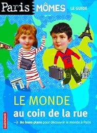 Le  monde au coin de la rue