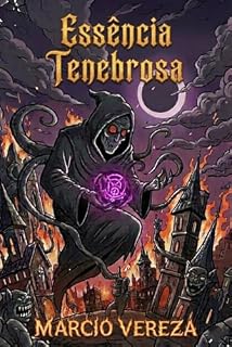 Livro ESSÊNCIA TENEBROSA