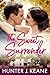 The Sweet Surrender (A Second Chance Love Story)