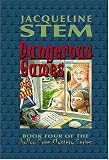 Dangerous Games