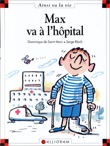 couverture de : MAX VA A L'HOPITAL