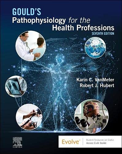 Gould's Pathophysiology For The Health Professions