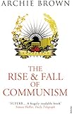 The Rise and Fall of Communism
