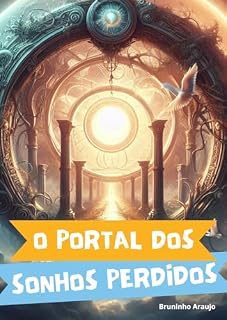 Livro O Portal dos Sonhos Perdidos