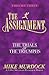 The Assignment: The Trials & The Triumphs The Assignment Series Voume 3