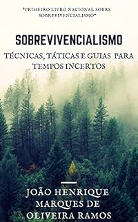 Livro Sobrevivencialismo: Táticas, técnicas e guias para tempos incertos