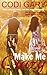 Make Me Crazy (Loco, Texas Book 2)