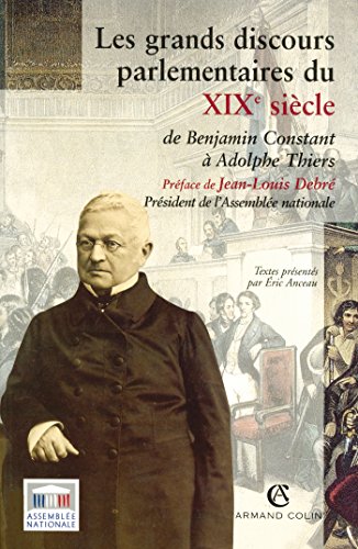 Les  grands discours parlementaires du XIXe siècle