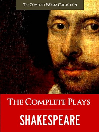 Download THE COMPLETE PLAYS OF SHAKESPEARE (Illustrated and Commented Edition) All of William Shakespeare's Unabridged Plays AND Yale Critical Analysis) THE COMPLETE ... of Shakespeare Book 1) (English Edition) PDF