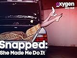 Snapped: She Made Me Do It, Season 1
