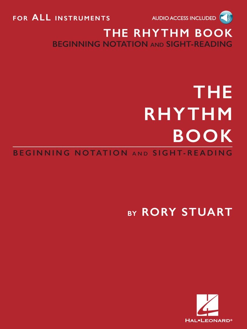 The Rhythm Book: Beginning Notation And Sight-Reading For All Instruments