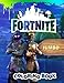 Fortnite Jumbo Coloring Book: Great Coloring Book for Kids and Any Fan of Fortnite (Perfect for Children Ages 4-12)