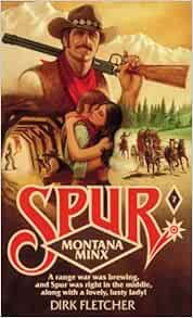 Montana Minx (Spur Series, No. 7): Fletcher, Dirk: 9780843921779