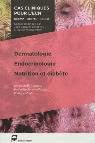 Dermatologie, endocrinologie, nutrition et diabète
