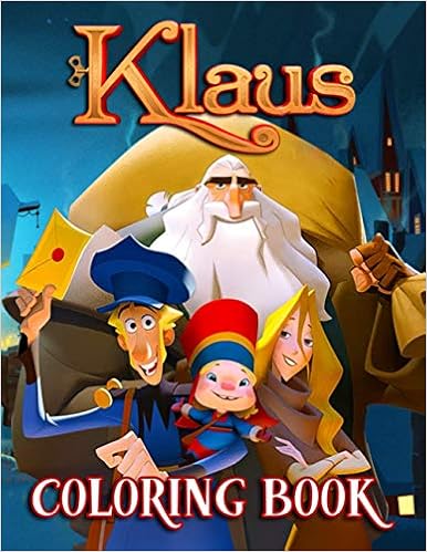 Klaus Coloring Book A Bunch Of Unique Designs For Fans Of Klaus In Special Edition For Coloring And Having Fun Kenelm Garrick 9798696805146 Amazon Com Books