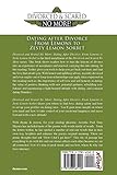 Image de Divorced and Scared No More!: Dating After Divorce: From Lemons to Zesty Lemon Sorbet